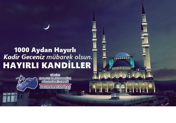 KADİR GECEMİZ MÜBAREK OLSUN